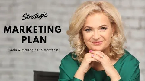 The Complete Strategic Marketing Plan - tools and strategies