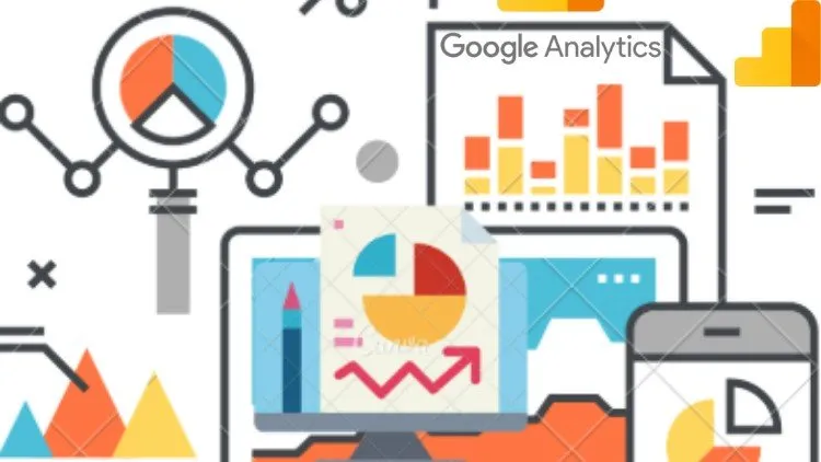 Google Analytics Masterclass,From Beginner To Expert in 2020 Udemy