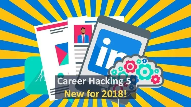 [2022] Career Hacking: World's Bestselling Job Search Course