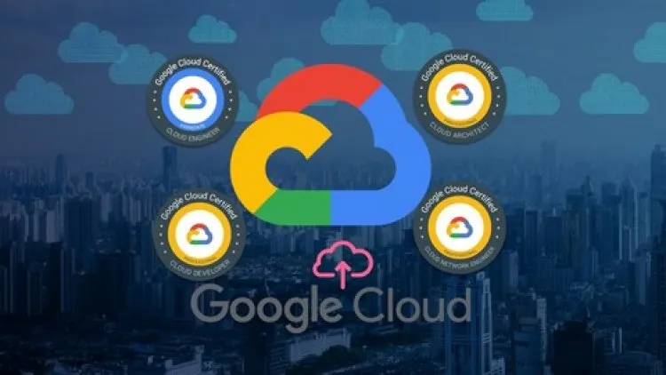 Ultimate Google Cloud Certifications: All in one Bundle (4)