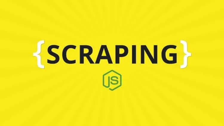 Learn Web Scraping with NodeJs in 2021 - The Crash Course