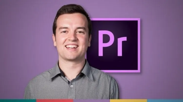 Adobe Premiere Pro CC Masterclass: Video Editing in Premiere