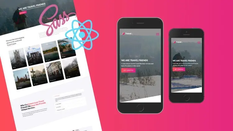 React, Context & Sass Build a Real World Responsive Website