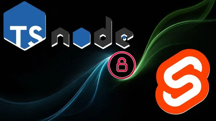 The Ultimate Authentication Course with NodeJS and Svelte