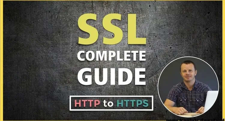 The Complete SSL and TLS Guide 2022: HTTP to HTTPS