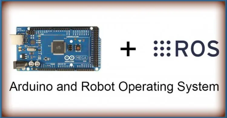 Robot Operating System (ROS) with Arduino