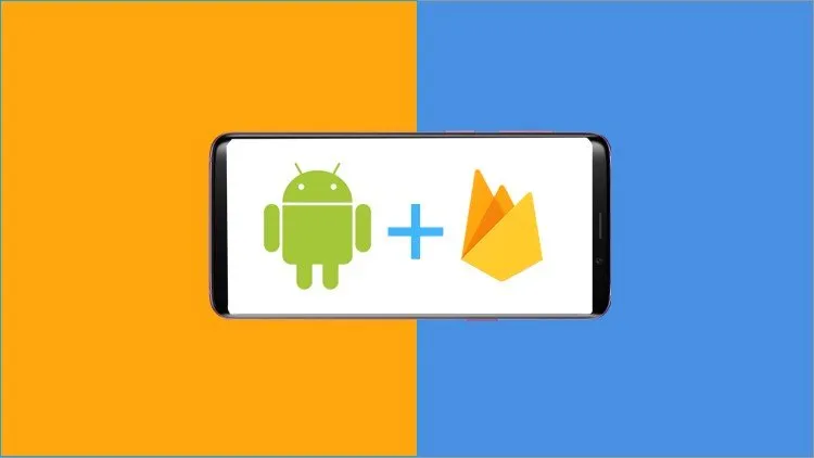 Complete Firebase Database For Android With Real App (2021)