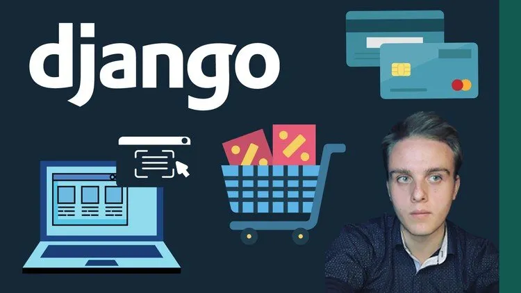 Python Django: Build an E-commerce Store - 2023