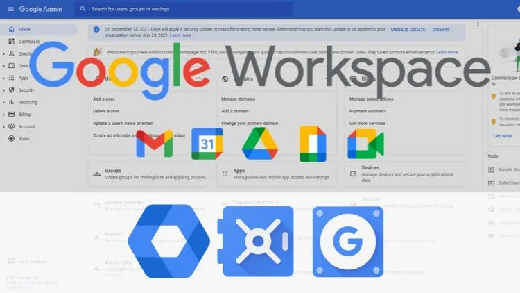 Google Workspace (G Suite) Admin - The Complete Course