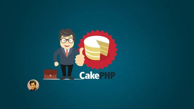 Learn to Build Web Apps Using Cake PHP