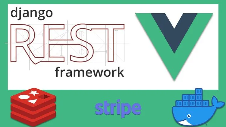 Vue 3 and Django: A Practical Guide with Docker